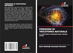 FENOMENI DI TRICOTOMIA NATURALE