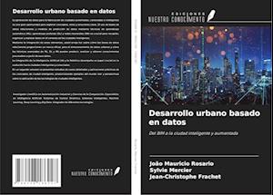 Desarrollo urbano basado en datos