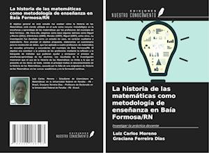 La historia de las matemáticas como metodología de enseñanza en Baía Formosa/RN