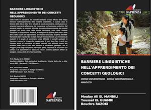 BARRIERE LINGUISTICHE NELL'APPRENDIMENTO DEI CONCETTI GEOLOGICI