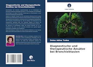 Diagnostische und therapeutische Ansätze bei Bronchiektasien