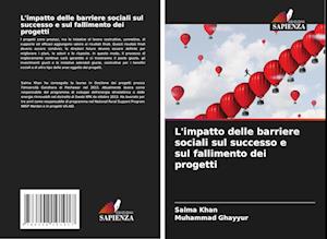 L'impatto delle barriere sociali sul successo e sul fallimento dei progetti