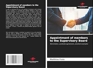 Appointment of members to the Supervisory Board