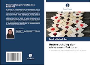 Untersuchung der wirksamen Faktoren