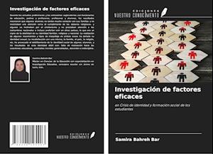 Investigación de factores eficaces