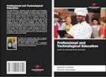 Professional and Technological Education