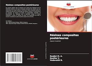 Résines composites postérieures