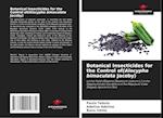 Botanical Insecticides for the Control of(Alocypha bimaculata Jacoby)