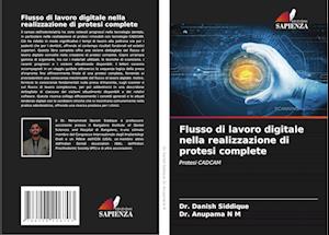 Flusso di lavoro digitale nella realizzazione di protesi complete