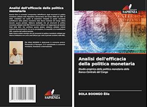 Analisi dell'efficacia della politica monetaria