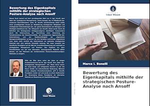 Bewertung des Eigenkapitals mithilfe der strategischen Posture-Analyse nach Ansoff