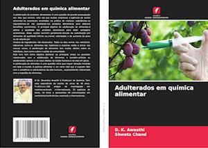 Adulterados em química alimentar