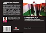 L'élaboration de la Constitution indienne