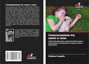 Comunicazione tra uomo e cane