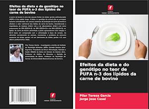 Efeitos da dieta e do genótipo no teor de PUFA n-3 dos lípidos da carne de bovino