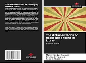 The dictionarization of beekeeping terms in Libras