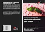 MANUALE PRATICO PER LA PRODUZIONE DI PRODOTTI A BASE DI CARNE