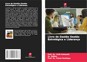 Livro de Gestão Gestão Estratégica e Liderança