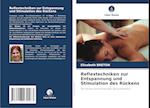 Reflextechniken zur Entspannung und Stimulation des Rückens