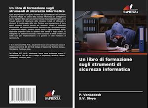 Un libro di formazione sugli strumenti di sicurezza informatica