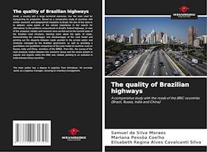 The quality of Brazilian highways