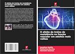 O efeito do treino de resistência na função vascular em adultos mais velhos