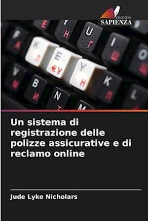 Un sistema di registrazione delle polizze assicurative e di reclamo online