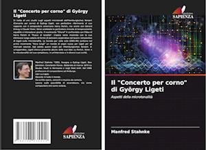 Il "Concerto per corno" di György Ligeti