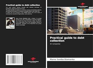 Practical guide to debt collection