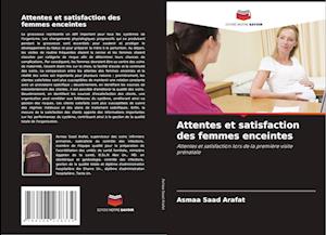 Attentes et satisfaction des femmes enceintes