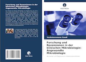 Forschung und Rezensionen in der klinischen Mikrobiologie: Angewandte Mikrobiologie