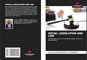 SOCIAL LEGISLATION AND LAW