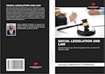 SOCIAL LEGISLATION AND LAW