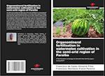 Organomineral fertilization in watermelon cultivation in the semi-arid region of Paraiba