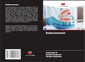 Endocouronne