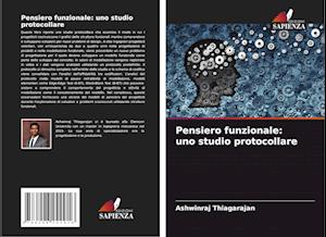 Pensiero funzionale: uno studio protocollare