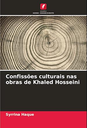 Confissões culturais nas obras de Khaled Hosseini