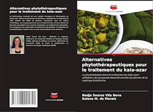 Alternatives phytothérapeutiques pour le traitement du kala-azar