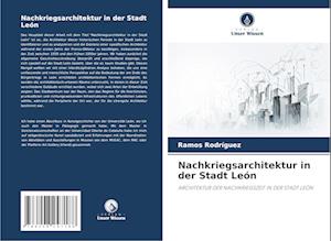 Nachkriegsarchitektur in der Stadt León