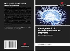 Management of intracranial subdural empyema