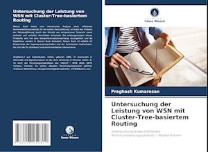 Untersuchung der Leistung von WSN mit Cluster-Tree-basiertem Routing