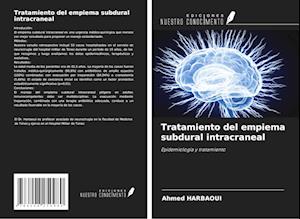 Tratamiento del empiema subdural intracraneal