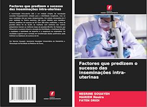 Factores que predizem o sucesso das inseminações intra-uterinas