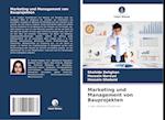 Marketing und Management von Bauprojekten