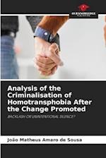 Analysis of the Criminalisation of Homotransphobia After the Change Promoted