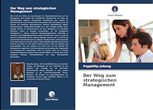 Der Weg zum strategischen Management