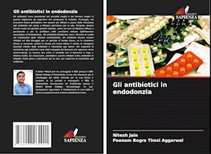 Gli antibiotici in endodonzia