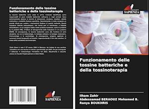 Funzionamento delle tossine batteriche e della tossinoterapia