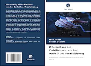 Untersuchung des Verhältnisses zwischen Denkstil und Arbeitsleistung