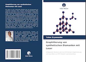 Graphitierung von synthetischen Diamanten mit Laser